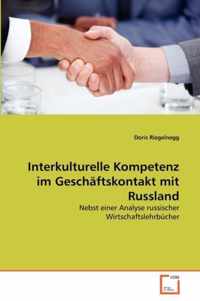 Interkulturelle Kompetenz im Geschaftskontakt mit Russland