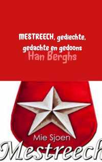 MESTREECH, gediechte, gedachte en gedoons - Han Berghs - Paperback (9789463863056)