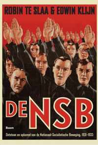 De NSB 1 Ontstaan en opkomst van de Nationaal Socialistische Beweging, 1931-1935