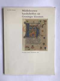 Middeleeuwse handschr. gron. kloosters