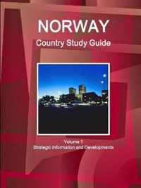 Norway Country Study Guide Volume 1 Strategic Information and Developments
