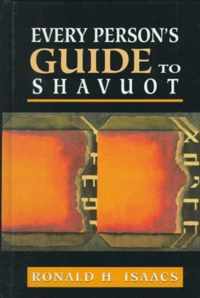 Every Person's Guide to Shavuot