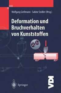 Deformation Und Bruchverhalten Von Kunststoffen