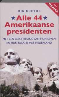 Alle 44 Amerikaanse Presidenten / Druk 1