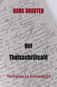 Het Thuisschrijfcafé - Hans Grooten - Paperback (9789464485967)