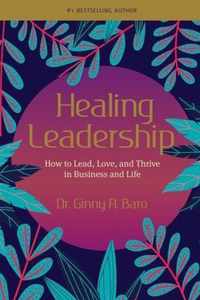 Healing Leadership