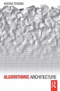 Algorithmic Architecture