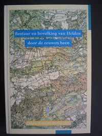 Bestuur en bevolking van Helden door de eeuwen heen