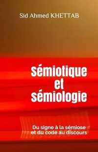 Semiotique et semiologie