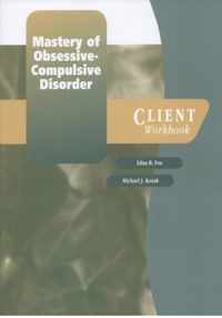 Mastery Of Obsessive-Compulsive Disorder