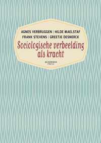 Sociologische verbeelding als kracht 2016