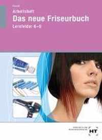 Das neue Friseurbuch. Arbeitsheft. In Lernfelder 6-9