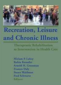 Recreation, Leisure and Chronic Illness