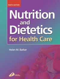 Nutrition and Dietetics for Health Care
