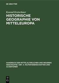 Historische Geographie Von Mitteleuropa