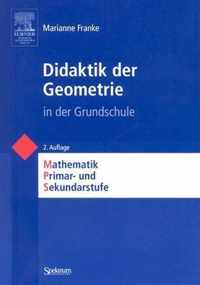 Didaktik der Geometrie In der Grundschule
