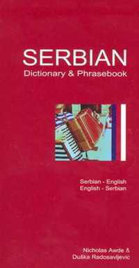 Serbian-English / English-Serbian Dictionary & Phrasebook