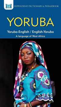 Yoruba-English/ English-Yoruba Dictionary & Phrasebook