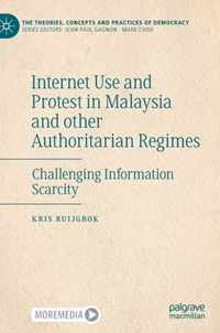 Internet Use and Protest in Malaysia and other Authoritarian Regimes