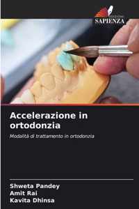 Accelerazione in ortodonzia