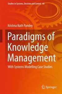 Paradigms of Knowledge Management