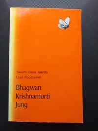 Bhagwan, Krishnamurti, Jung