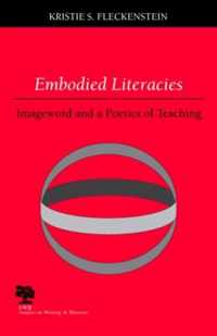 Embodied Literacies