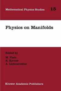 Physics on Manifolds