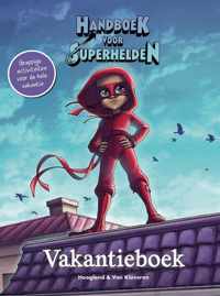 Handboek voor Superhelden  -   Vakantieboek