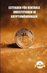 Leitfaden fur rentable Investitionen in Kryptowahrungen