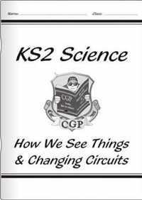 KS2 National Curriculum Science - How We See Things & Changing Circuits (6F& 6G)