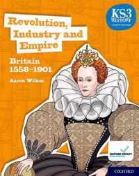 KS3 History 4th Edition: Revolution, Industry and Empire