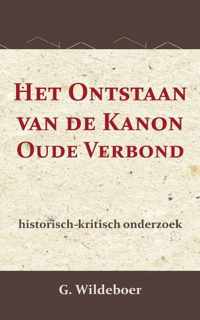 Het Ontstaan van de Kanon des Ouden Verbonds