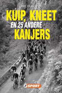 Kuip, Kneet en 25 andere kanjers