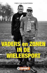 Wielersportreeks  -   Vaders en zonen in de wielersport