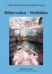 Bilderwelten  Weltbilder