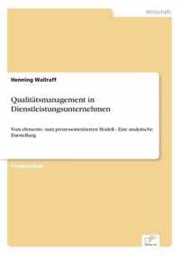 Qualitatsmanagement in Dienstleistungsunternehmen