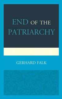 End of the Patriarchy