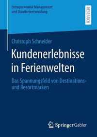 Kundenerlebnisse in Ferienwelten