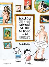 Waarom zijn er zoveel blote mensen in de kunst? - Susie Hodge - Hardcover (9789047708353)