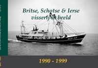 Britse Schotse En Ierse Visserij In Beeld 1990-1999