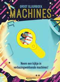 Groot gluurboek: machines - Kartonboekje;Kartonboekje (9789002277115)