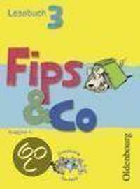 Fips & Co Lesebuch A 3