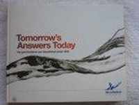 Tommorow's Answers Today