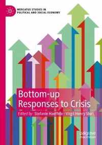 Bottom up Responses to Crisis