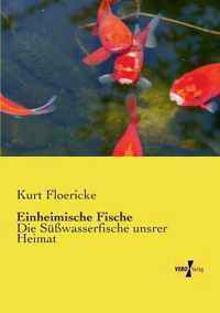 Einheimische Fische