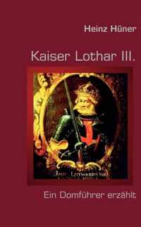 Kaiser Lothar III.