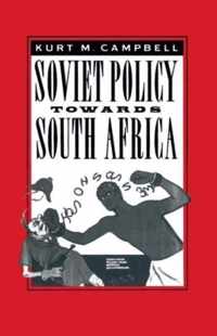 Soviet Policy Towards South Africa