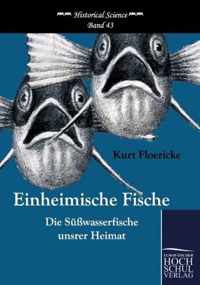 Einheimische Fische