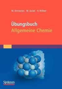 Übungsbuch Allgemeine Chemie